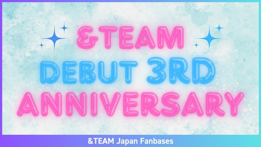 &TEAMデビュー3周年記念Project